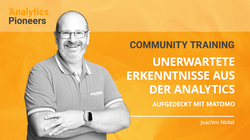 Analytics Pioneers Community Trainings – Unerwartete Erkenntnisse aus der Analytics